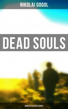 ebook: Dead Souls (World's Classics Series)