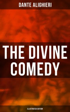 eBook: The Divine Comedy (Illustrated Edition)