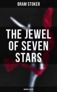 ebook: The Jewel of Seven Stars (Horror Classic)