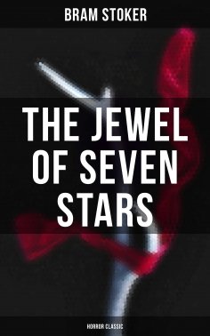 eBook: The Jewel of Seven Stars (Horror Classic)