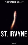 eBook: St. Irvyne (Horror Classic)