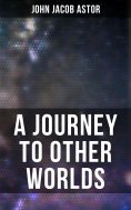 ebook: A Journey to Other Worlds