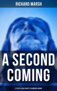 ebook: A Second Coming: A Tale of Jesus Christ's in Modern London