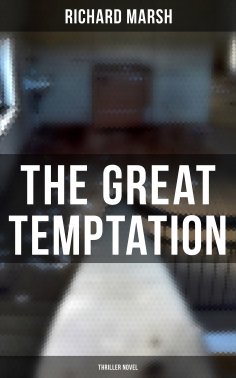 ebook: The Great Temptation (Thriller Novel)