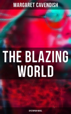ebook: The Blazing World (Dystopian Novel)