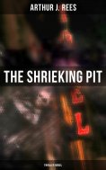 eBook: The Shrieking Pit (Thriller Novel)