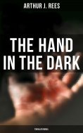 eBook: The Hand in the Dark (Thriller Novel)