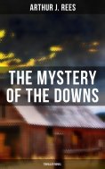 eBook: The Mystery of the Downs (Thriller Novel)