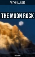 eBook: The Moon Rock (Thriller Novel)