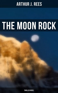 ebook: The Moon Rock (Thriller Novel)