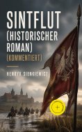 eBook: Sintflut (Historischer Roman) (Kommentiert)