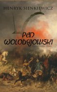 eBook: Pan Wolodyjowski (Historischer Roman)