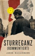 ebook: Sturreganz (Kommentiert)