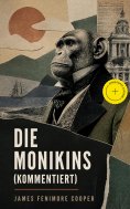 eBook: Die Monikins (Kommentiert)