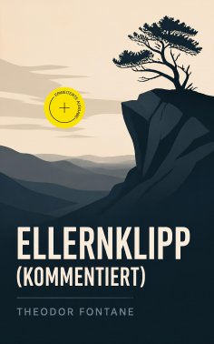 ebook: Ellernklipp (Kommentiert)