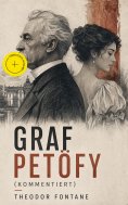 eBook: Graf Petöfy (Kommentiert)