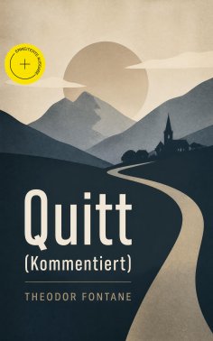 eBook: Quitt (Kommentiert)