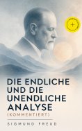 eBook: Die endliche und die unendliche Analyse (Kommentiert)