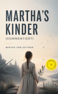 ebook: Martha's Kinder (Kommentiert)