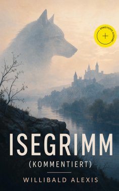 eBook: Isegrimm (Kommentiert)