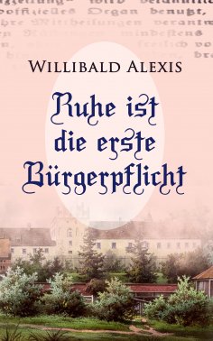 ebook: Ruhe ist die erste Bürgerpflicht