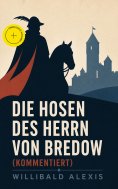 eBook: Die Hosen des Herrn von Bredow (Kommentiert)