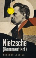 eBook: Nietzsche (Kommentiert)