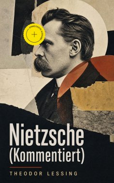 eBook: Nietzsche (Kommentiert)