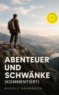 eBook: Abenteuer und Schwänke (Kommentiert)