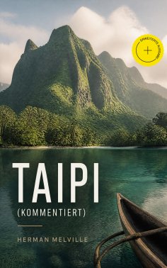 ebook: Taipi (Kommentiert)