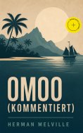 eBook: Omoo (Kommentiert)