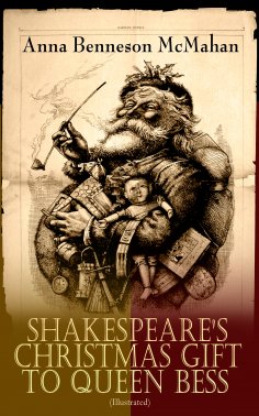 eBook: Shakespeare's Christmas Gift to Queen Bess (Illustrated)