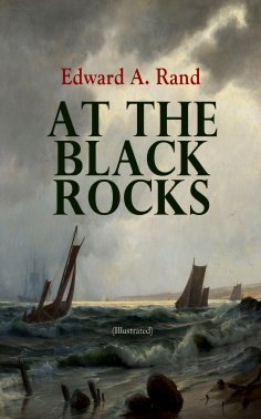 ebook: At the Black Rocks (Illustrated)