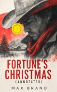 eBook: Fortune's Christmas (Annotated)