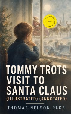 eBook: Tommy Trots Visit to Santa Claus (Illustrated) (Annotated)
