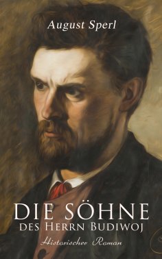 ebook: Die Söhne des Herrn Budiwoj: Historischer Roman