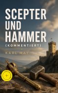 eBook: Scepter und Hammer (Kommentiert)