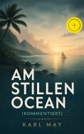 eBook: Am Stillen Ocean (Kommentiert)