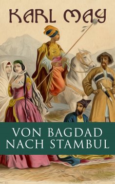 ebook: Von Bagdad nach Stambul