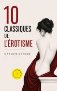 eBook: 10 Classiques de l'érotisme (Annoté)