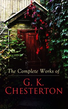 ebook: The Complete Works of G. K. Chesterton