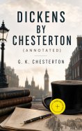 ebook: Dickens by Chesterton (Annotated)
