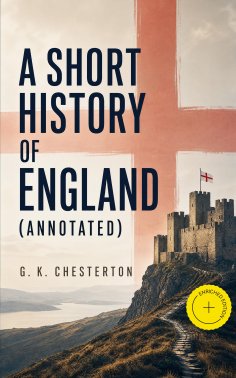 ebook: A Short History of England (Annotated)