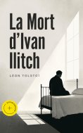 ebook: La Mort d'Ivan Ilitch (Annoté)