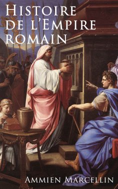 ebook: Histoire de l'Empire romain