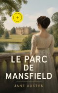 eBook: Le Parc de Mansfield (Annoté)
