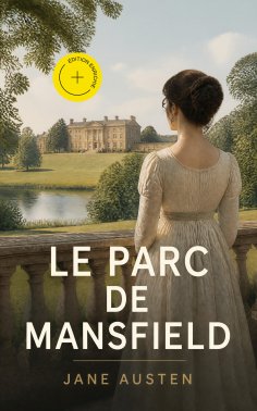 eBook: Le Parc de Mansfield (Annoté)