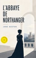 ebook: L'Abbaye de Northanger (Annoté)