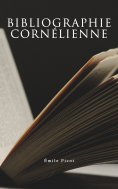 ebook: Bibliographie cornélienne