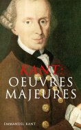 eBook: KANT: Oeuvres Majeures